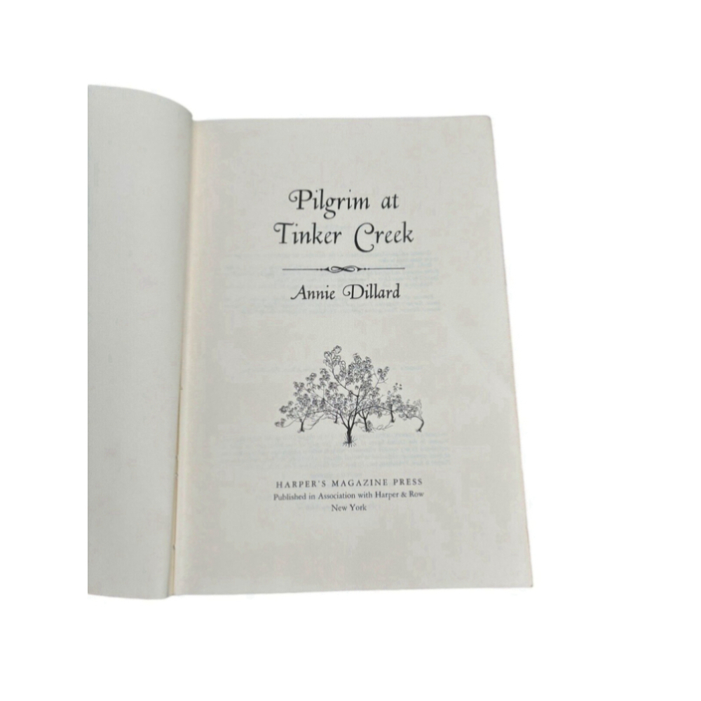 Annie Dillard, Pilgrim At Tinker Creek, 1974, 1st print, Pulitzer Prize